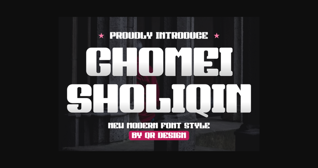 Chomei Sholiqin Font Poster 3