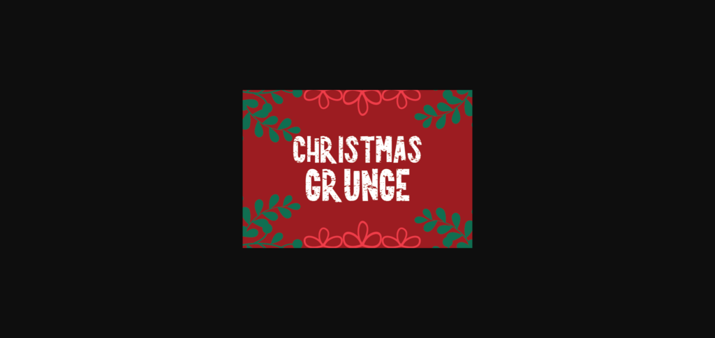 Christmas Grunge Font Poster 3