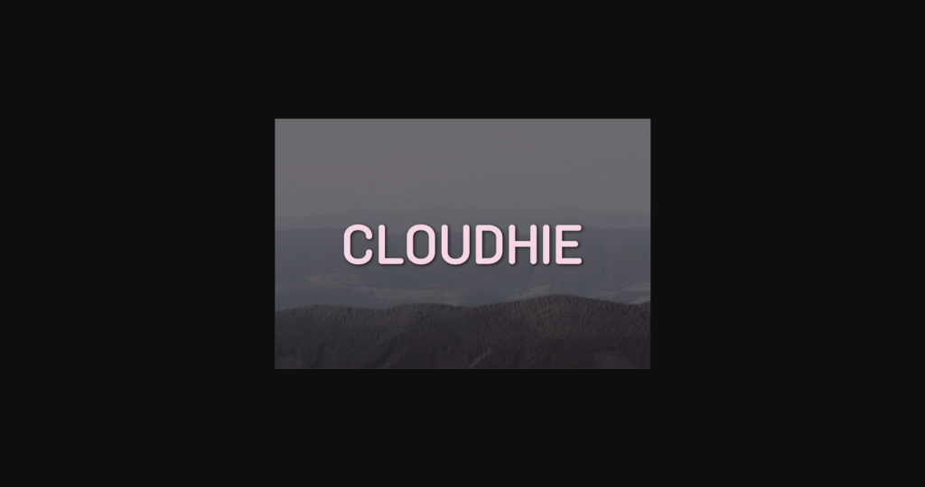 Cloudhie Font Poster 3