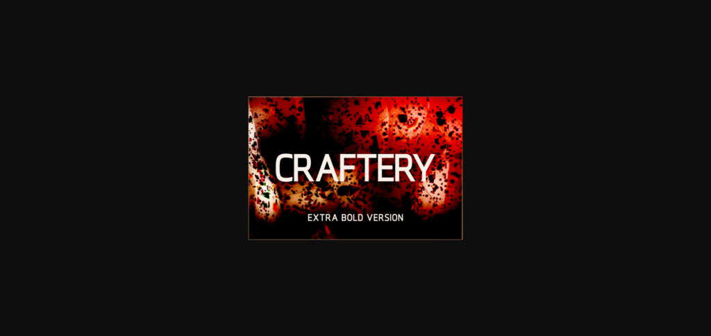 Craftery Extra Bold Font Poster 1