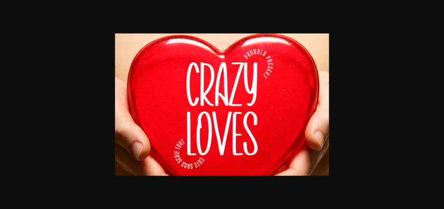 Crazy Loves Font Poster 3