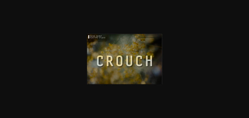 Crouch Font Poster 3