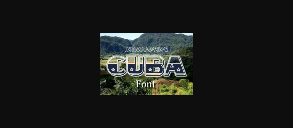 Cuba Font Poster 3