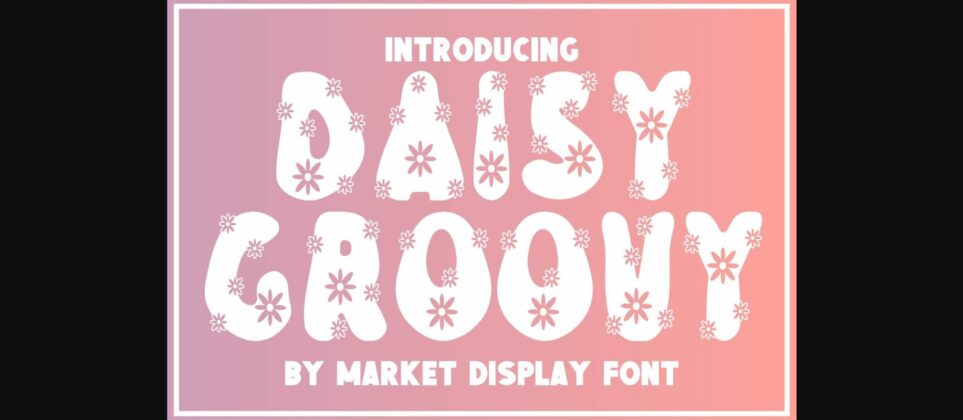 Daisy Groovy Font Poster 1