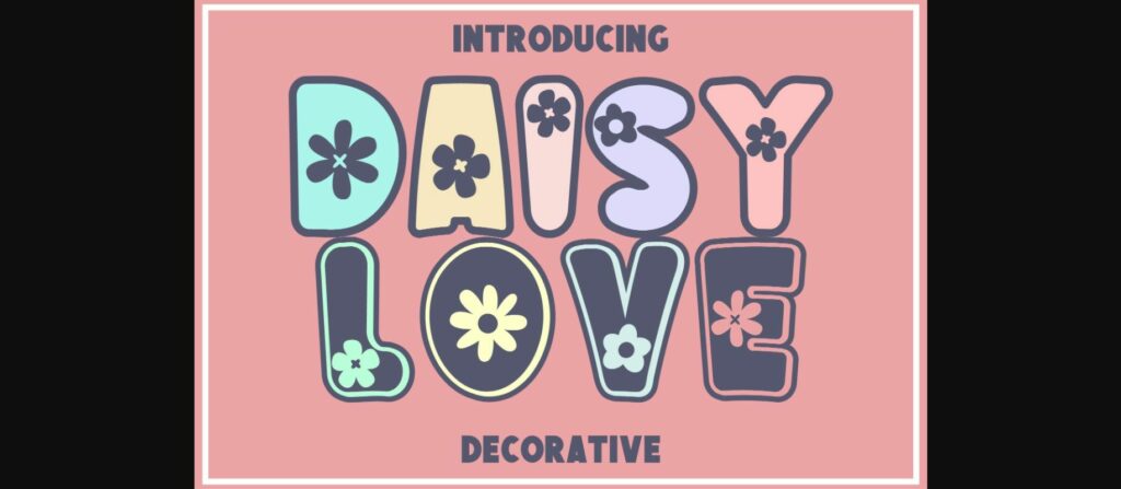 Daisy Love Font Poster 3