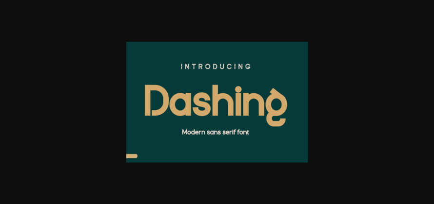 Dashing Font Poster 1