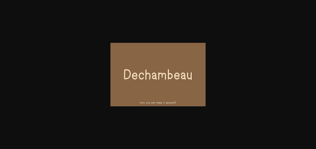 Dechambeau Font Poster 3