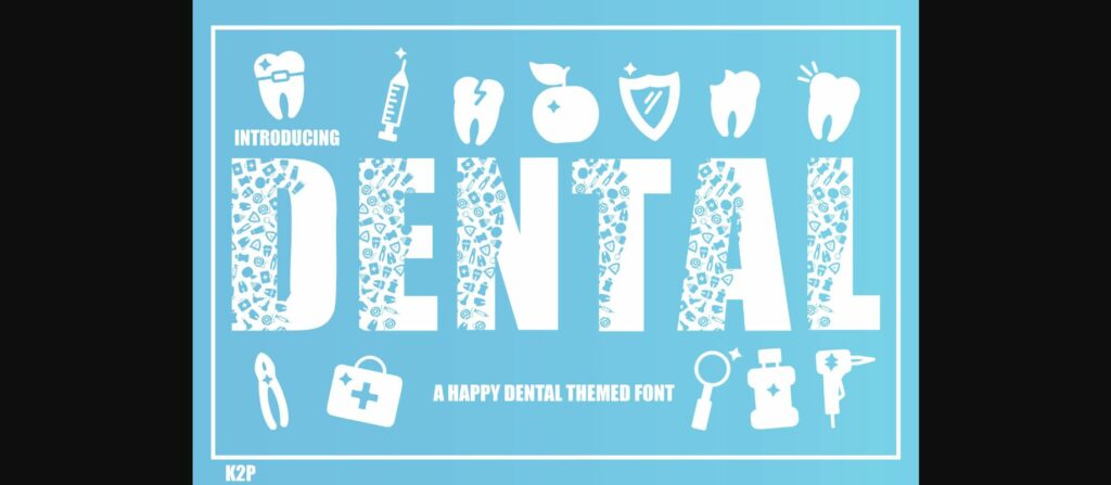 Dental Font Poster 1