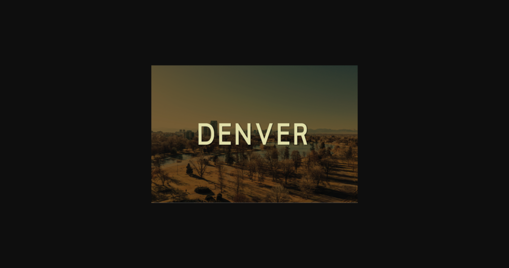 Denver Font Poster 3