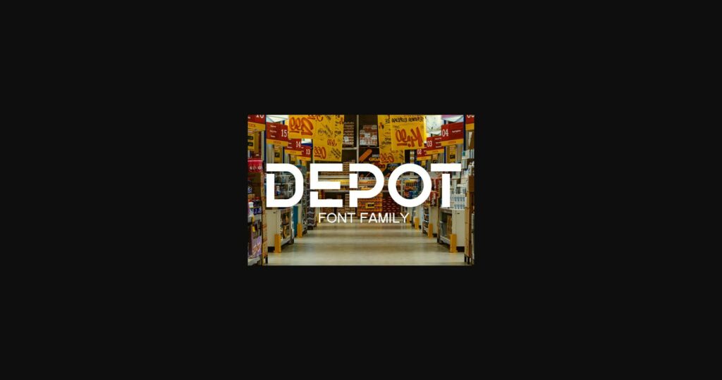 Depot Font Poster 3