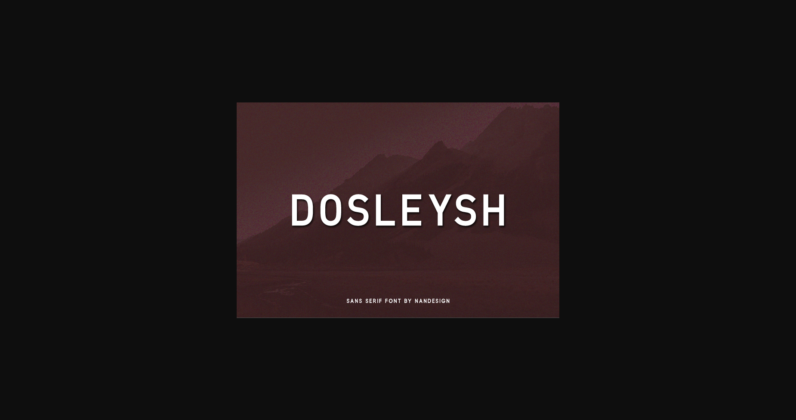 Dosleysh Font Poster 3