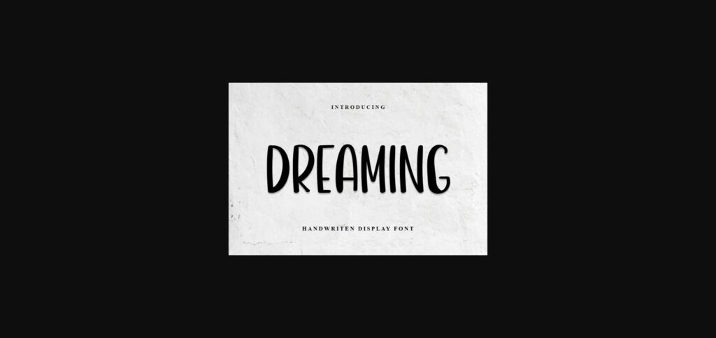 Dreaming Font Poster 1