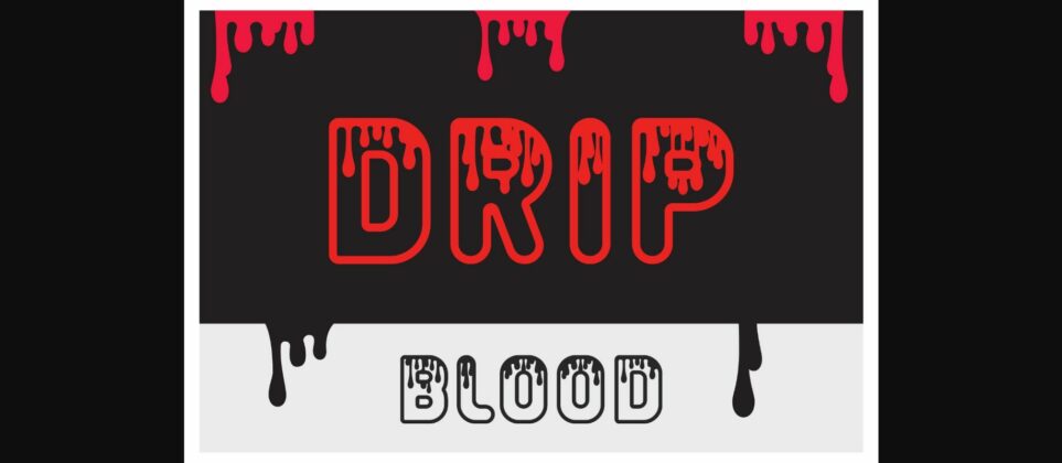 Drip Font Poster 3