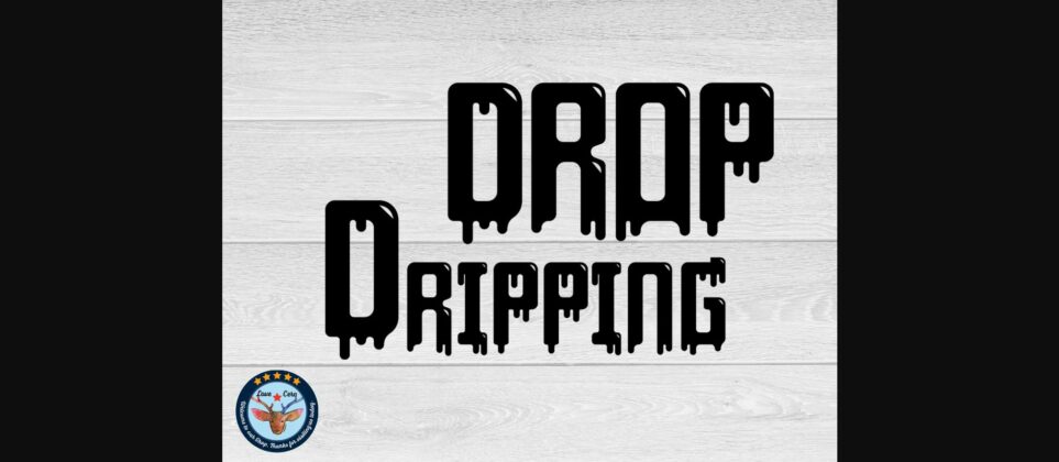 Drop Dripping Font Poster 3