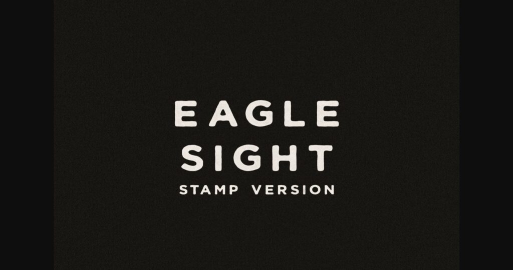 Eagle Sight Stamp Font Poster 3