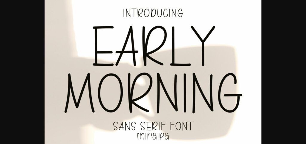 Early Morning Font Poster 1