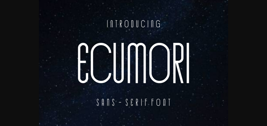 Ecumori Font Poster 3