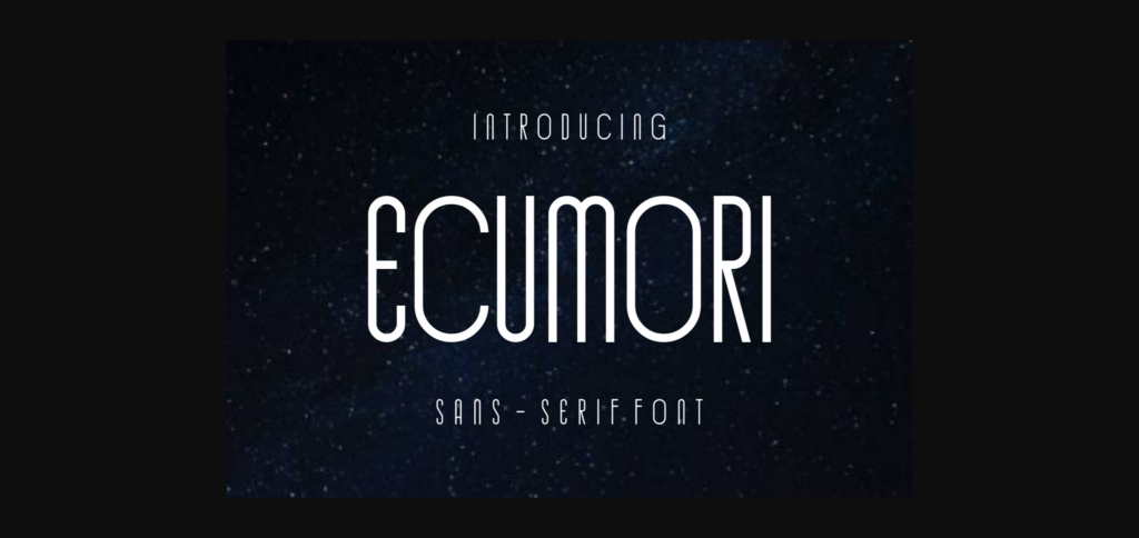 Ecumori Font Poster 4