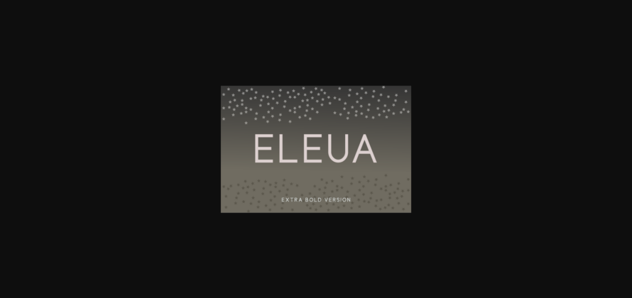 Eleua Extra Bold Font Poster 1