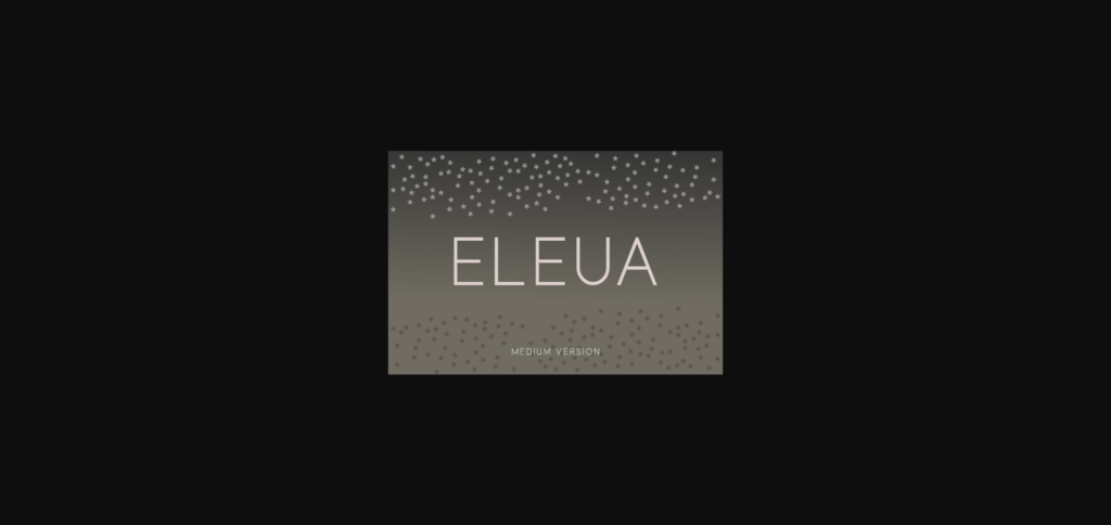 Eleua Medium Font Poster 3