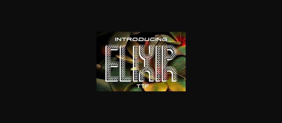 Elixir Font Poster 1