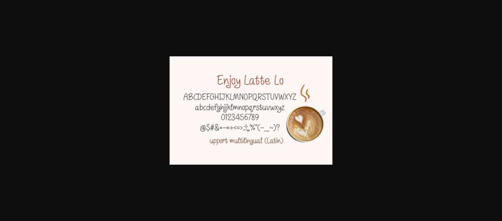 Enjoy Latte Lo Font Poster 2