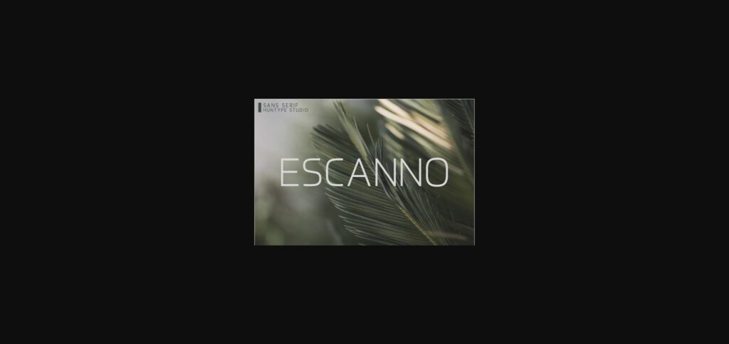 Escanno Font Poster 3