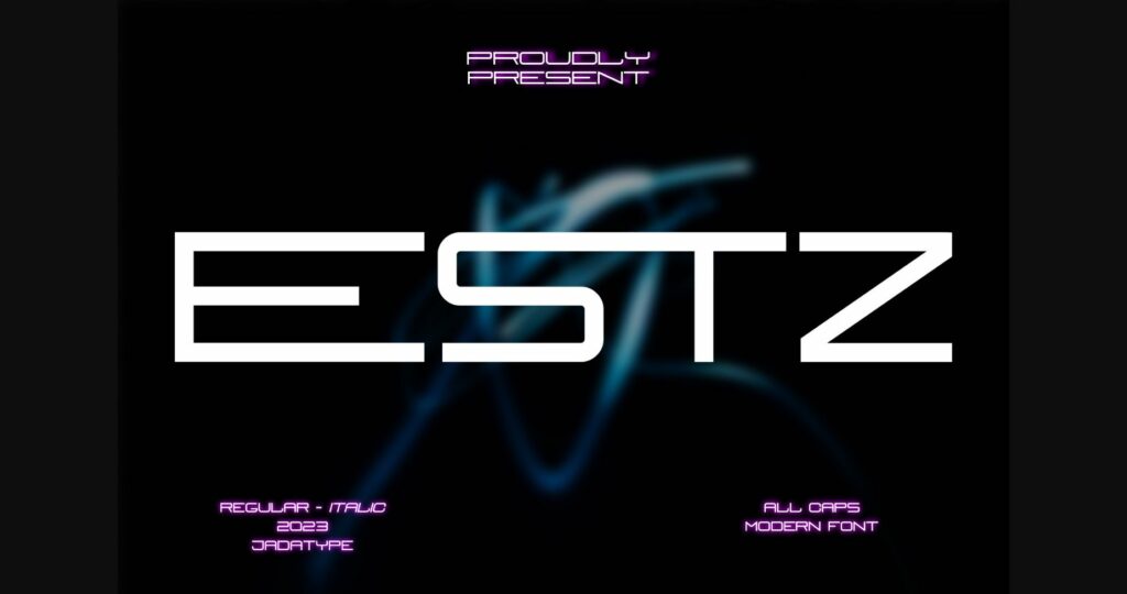 Estz Font Poster 3