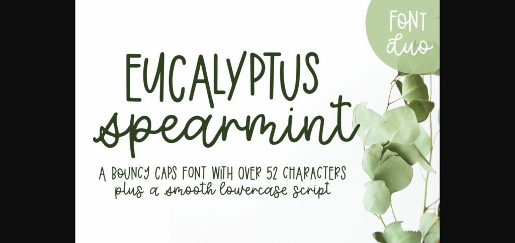 Eucalyptus Spearmint Font Poster 3