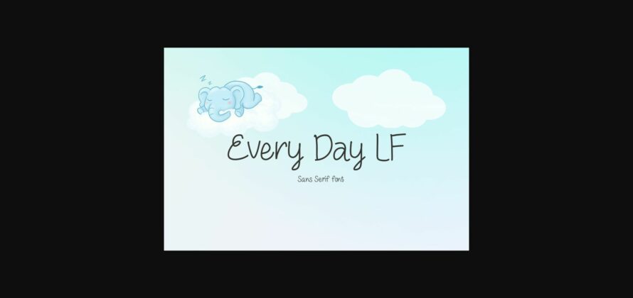 Every Day Lf Font Poster 3