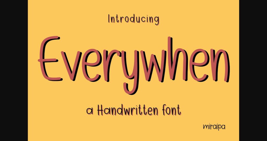 Everywhen Font Poster 3