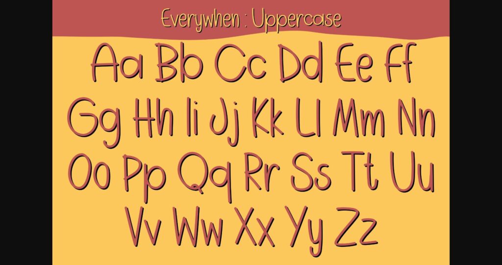 Everywhen Font Poster 5