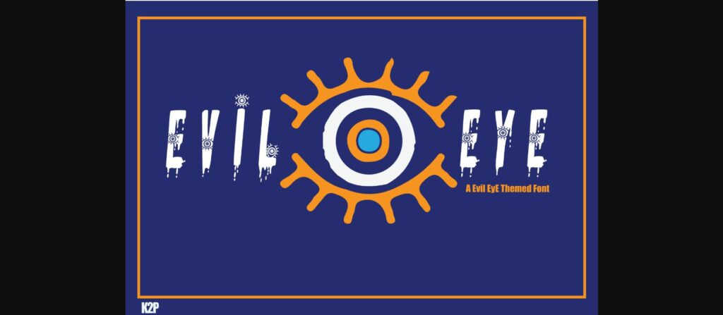 Evil Eye II Font Poster 3