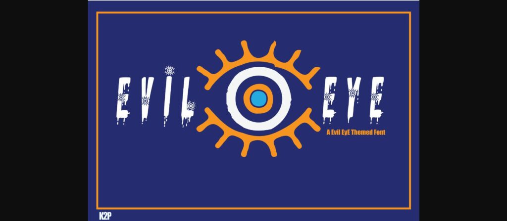 Evil Eye II Font Poster 1
