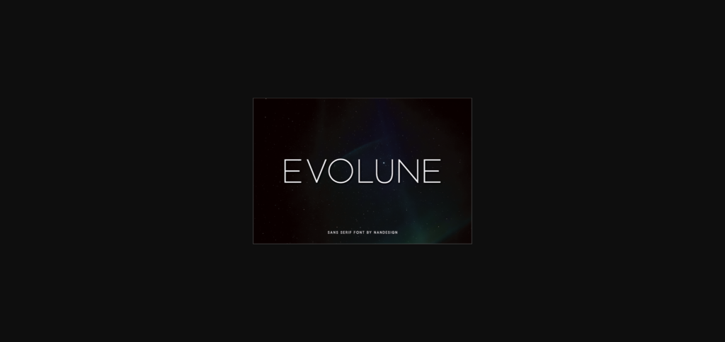 Evolune Font Poster 3