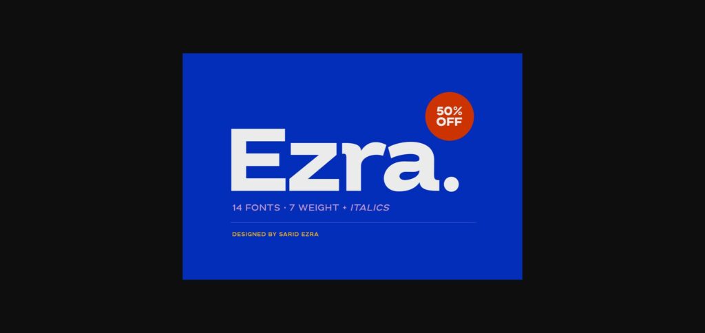 Ezra Font Poster 1