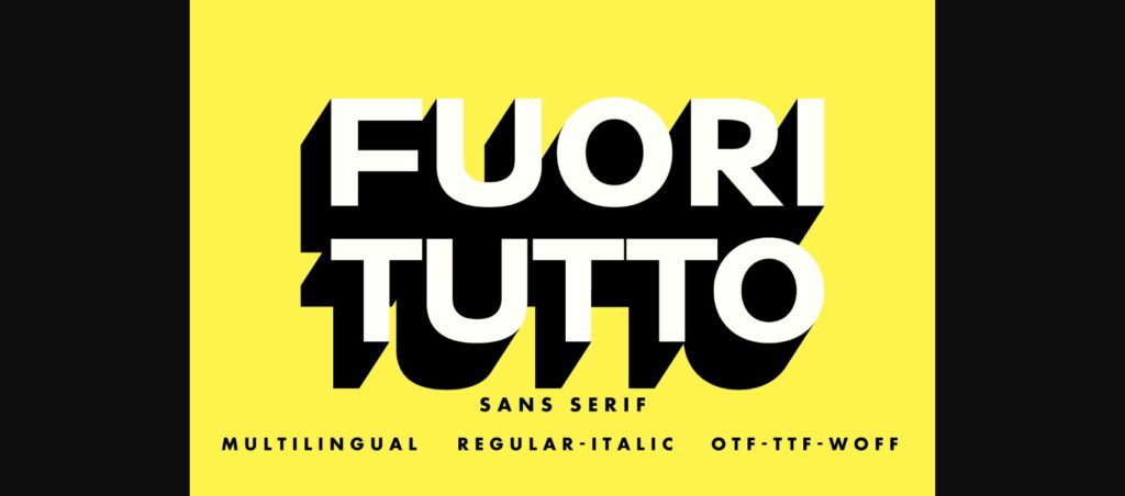 Fuori Tutto Font Poster 3