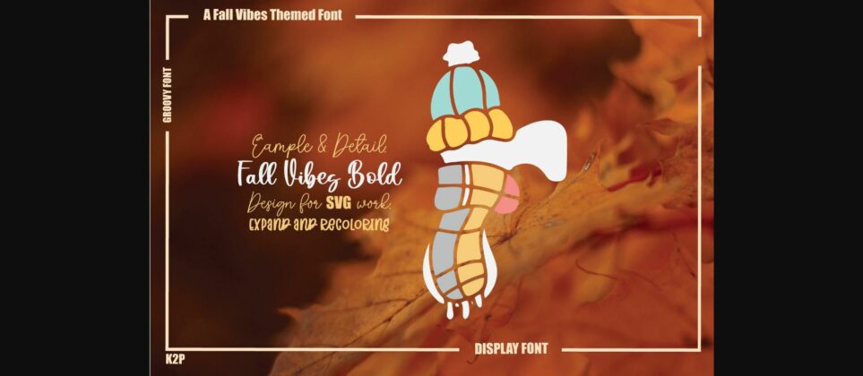 Fall Vibes Font Poster 5