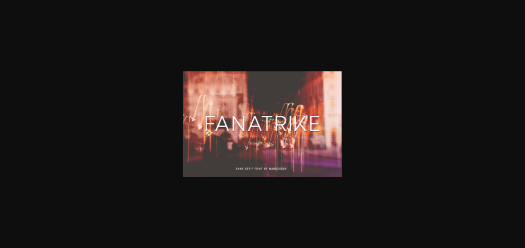 Fanatrike Font Poster 3