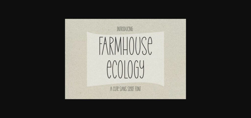Farmhouse Ecology Font Poster 3