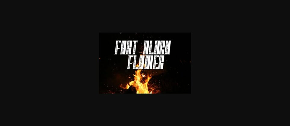 Fast Block Flames Font Poster 1