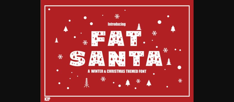 Fat Santa Font Poster 3