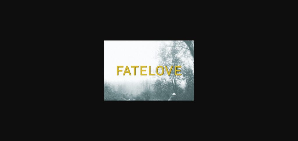 Fatelove Font Poster 3