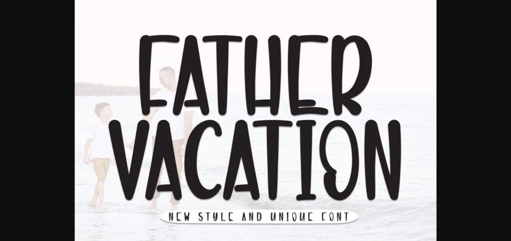 Father Vacation Font Poster 3