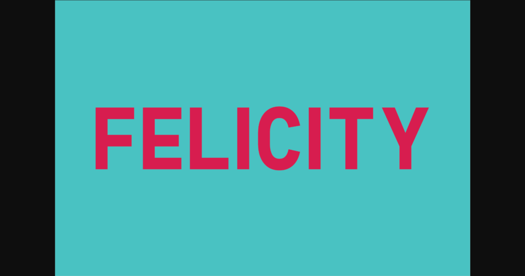 Felicity Font Poster 1