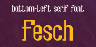 Fesch Fonts