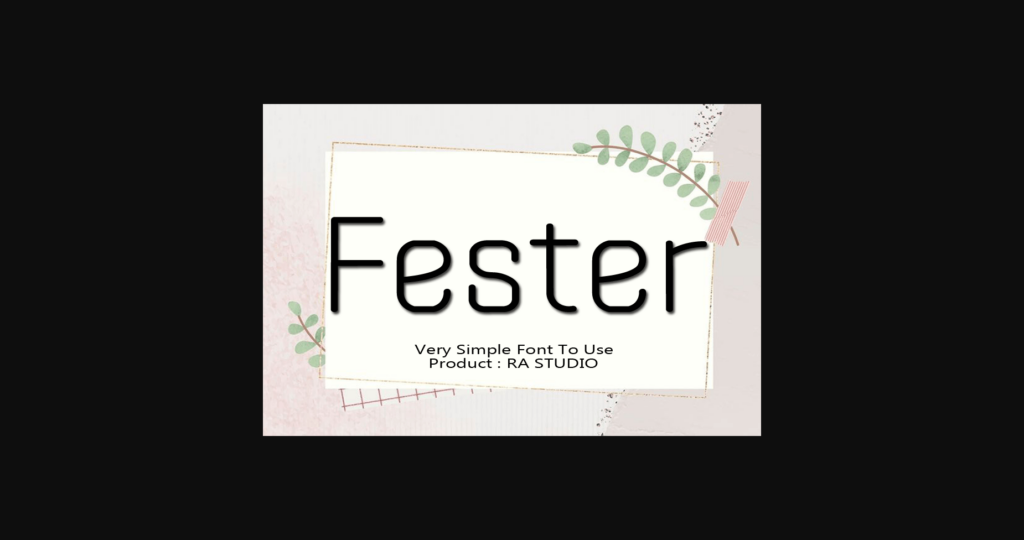 Fester Font Poster 1