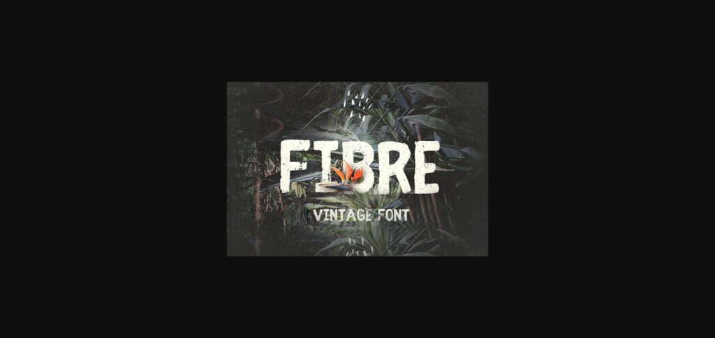 Fibre Font Poster 3