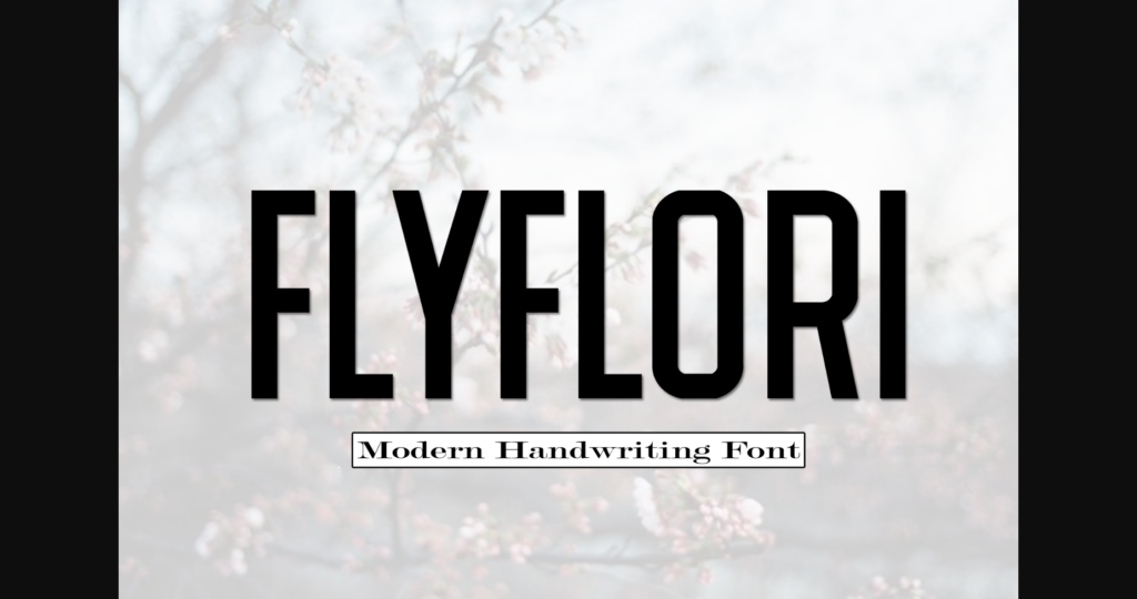 Flyflori Font Poster 3