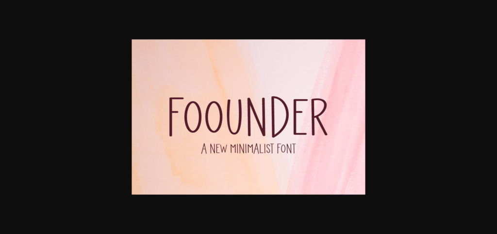 Foounder Font Poster 3